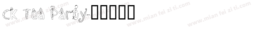 CK Tea Party字体转换